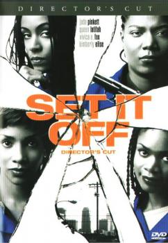 Set It Off (uncut) Director's Cut