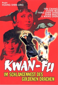 Kwan-Fu / Im Schlangennest des Goldenen Drachen - uncut  (DVD-/+R)