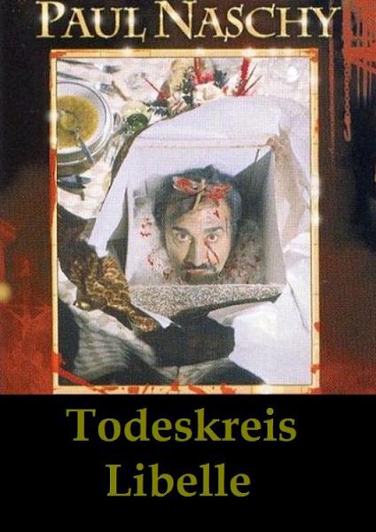 Todeskreis Libelle (uncut)